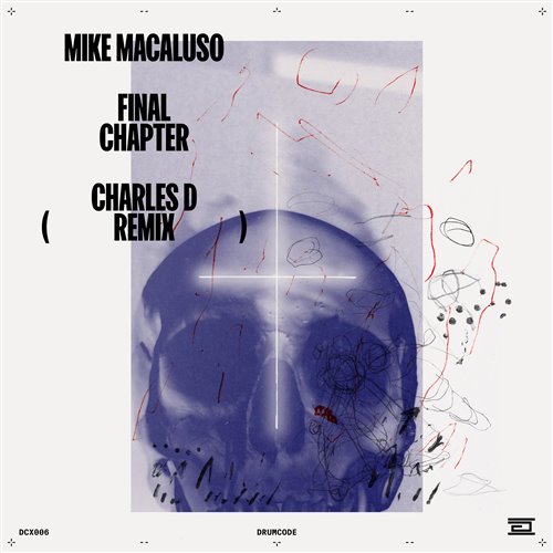 Mike Macaluso - Final Chapter (Charles D Remix)X