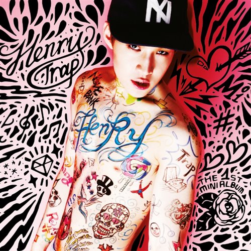 HENRY刘宪华,圭贤,泰民 - Trap