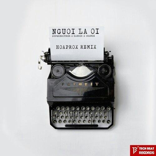 Nguoi La Oi - Tu Studio remix