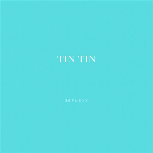 Tin Tin Remix reup