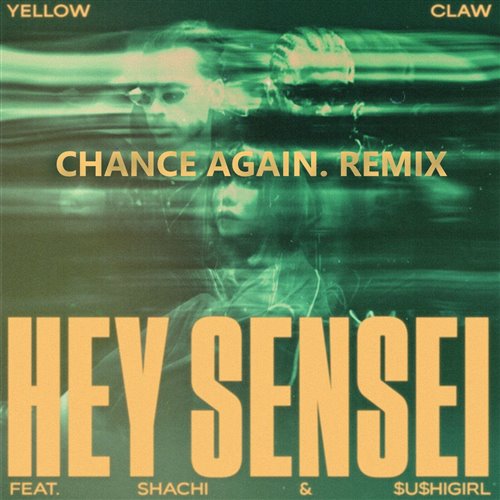Yellow Claw - Hey Sensei feat. Shachi and sushiGirl (Original Mix)