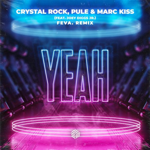 Crystal Rock, Marc Kiss, Pule, Joey Diggs Jr. - Yeah (Sterbinszky  MYNEA Remix)