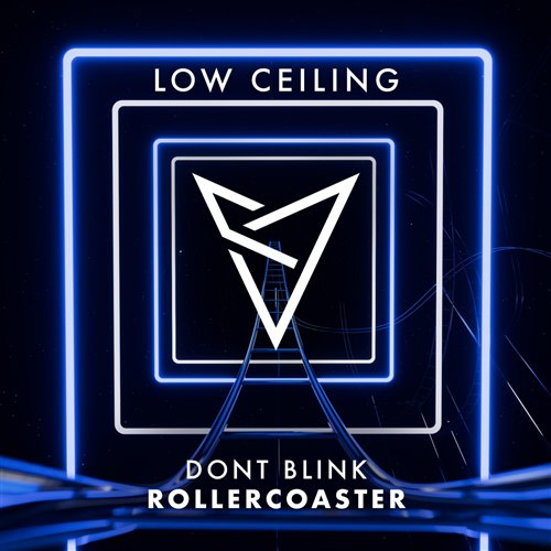 DONT BLINK - ROLLERCOASTER 