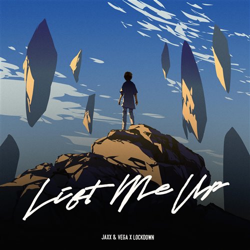 Jaxx  Vega, Lockdown - Lift Me Up (Extended Mix)
