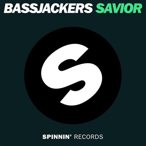 ID推荐 - 150-Bassjackers - Savior（-Eve Ed