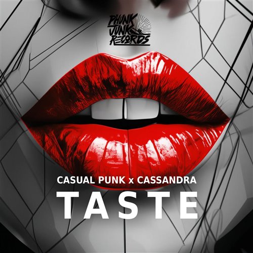 Casual Punk, Cassandra - Taste (original mix) 