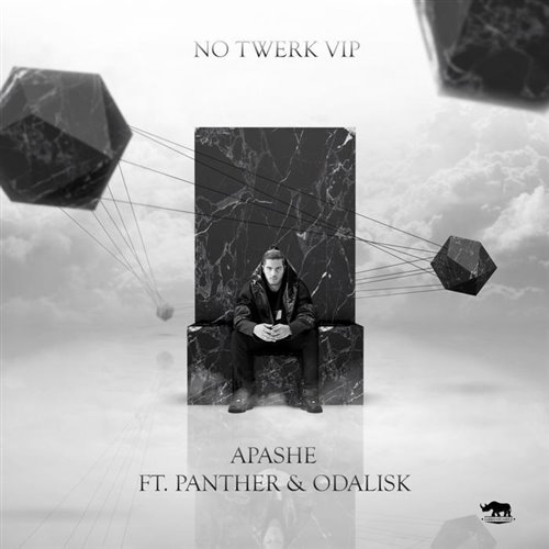 Apashe – No Twerk feat Panther  Odalisk (Pavlov  Nicky One Radio) 
