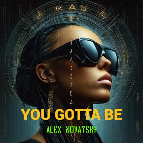 Alex Novatsky - You Gotta Be (Extended Mix) 