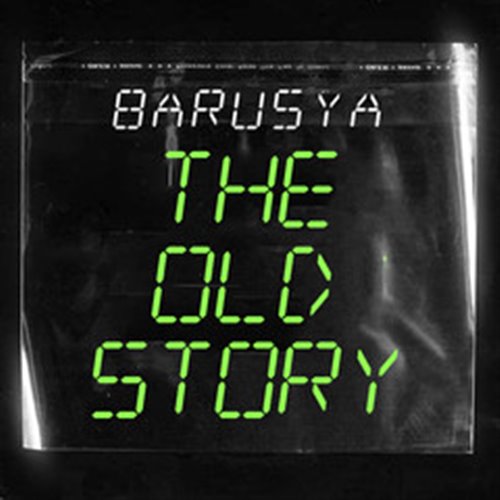 Barusya-The old story 