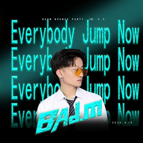 BadM - BadM - Everybody Jump Now