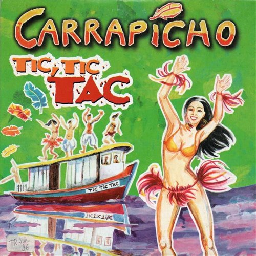 Carrapicho - Tic, Tic Tac (KaktuZ RemiX) 
