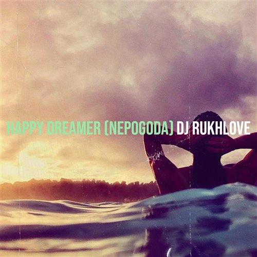 Mash Up Happy Dreamer  Overture (DJ Rukhlove) 