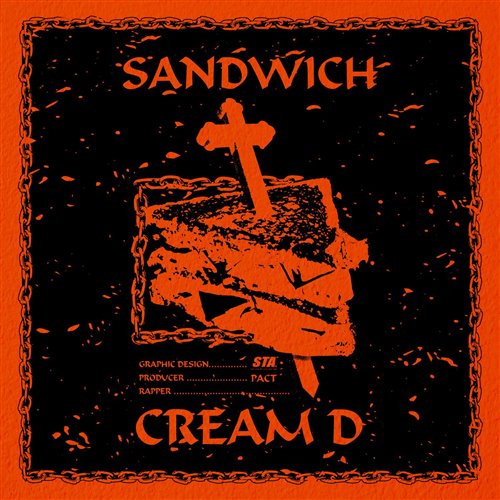 CREAM D - Sandwich