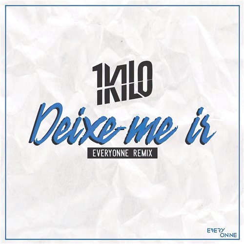 Kilo - Deixe Me Ir (Santiers, Beumont , Hyzan - remix)