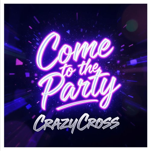 CrazyCross - Come to the Party (Magiqua Remix) 
