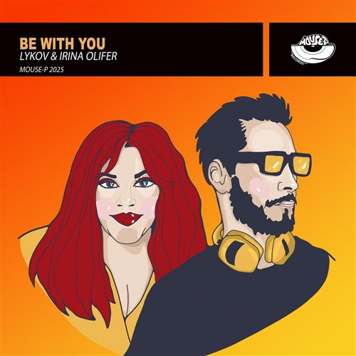 Lykov  Irina Olifer - Be With You (Radio Edit) [MOUSE-P]  (1)
