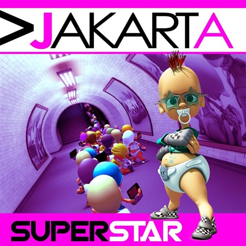Jakarta - Superstar (James Newson Electro Remix) [Instrumental Version] 