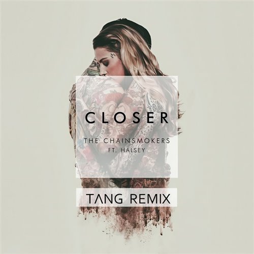 The Chainsmokers feat. Halsey - Closer [Tanatov Remix] 