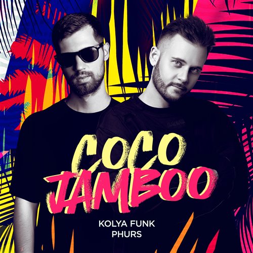 Kolya Funk, Phurs - Coco Jamboo (DiMooN in the Sky remix) 