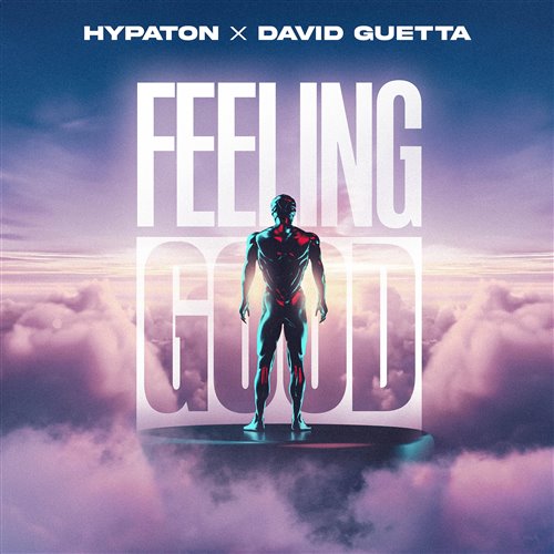 Hypaton,David Guetta - Feeling Good
