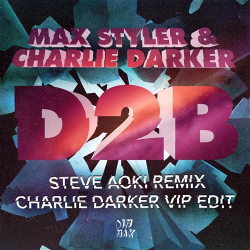 D2b (Steve Aoki Remix)修正版
