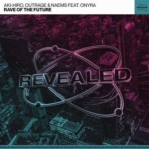 Rave Of The Future x Today (Original Mix)