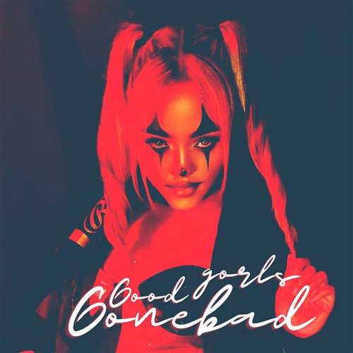 Good Girls Gone Bad Ft. OGAQUAFINA