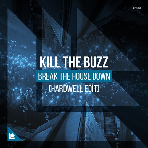 Break The House Down x Parnassia (Aike1 Bigroom Edit)