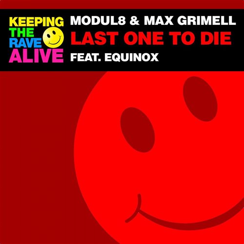Modul8, Max Grimell Feat. Equinox - Last One To Die 