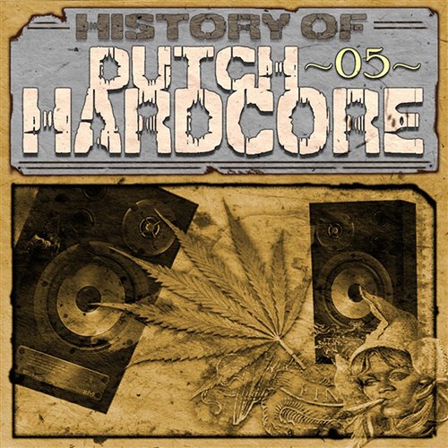 Da basser - History of HardCore 