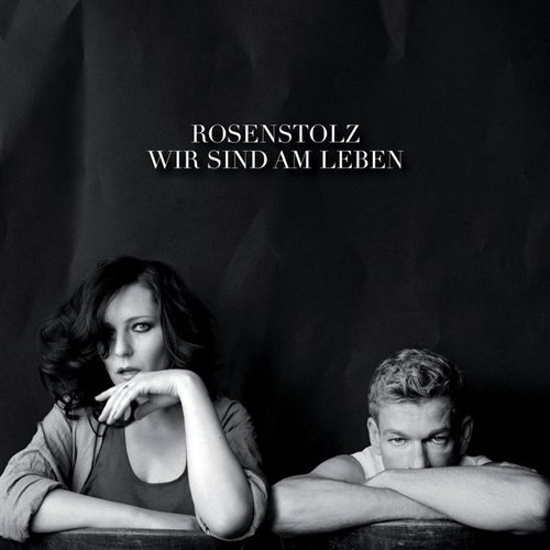 rosenstolz-wir-sind-am-leben-goov-wg-remix 