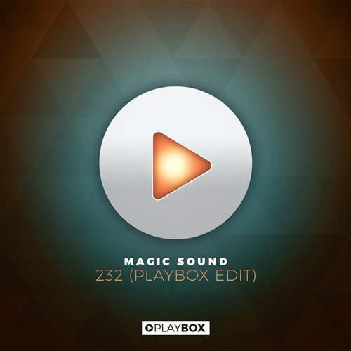 Magic Sound - 232 (Radio Edit) 