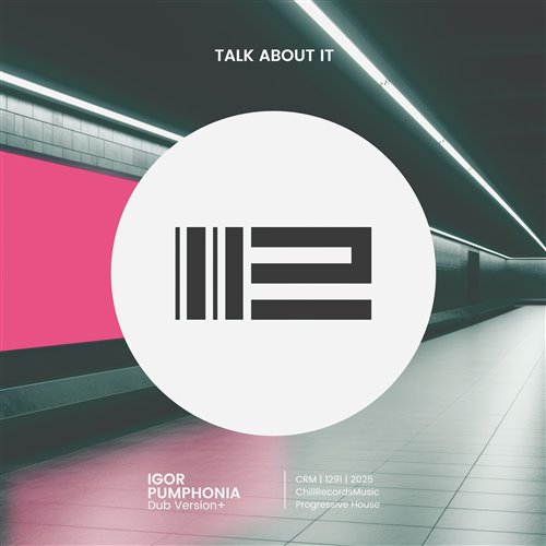 Igor Pumphonia - Talk About It _ 01 Sep 2025 