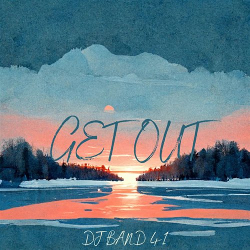 Get out  (DJ YAN Remix) 