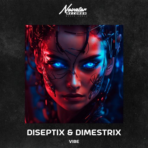 DISEPTIX x DIMESTRIX - Vibe 