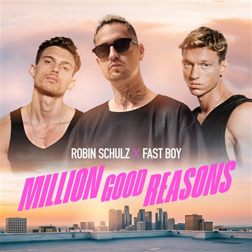 Robin Schulz feat. Fast Boy - Million Good Reasons (Dimas  D-Music Remix) 
