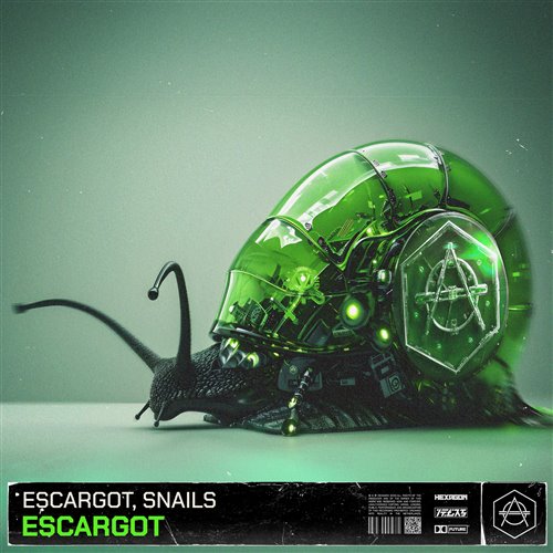 ESCARGOT  Snails - ESCARGOT (Extended Mix)