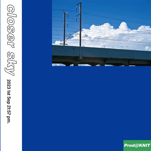 Closer Sky 