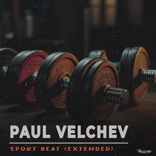 Paul Velchev - Sport Beat (Extended Mix) 