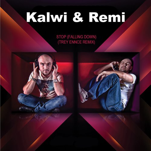 Kalwi  Remi - Stop Falling Down (CLIMO 2K22 REMIX)