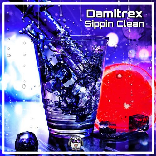 Damitrex - Sippin Clean (Extended) 