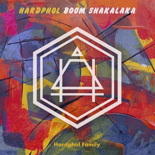 Hardphol - Boom Shakalaka 