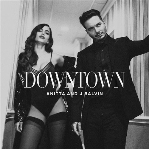 Anitta  J Balvin - Downtown (KupsOn Remix) 