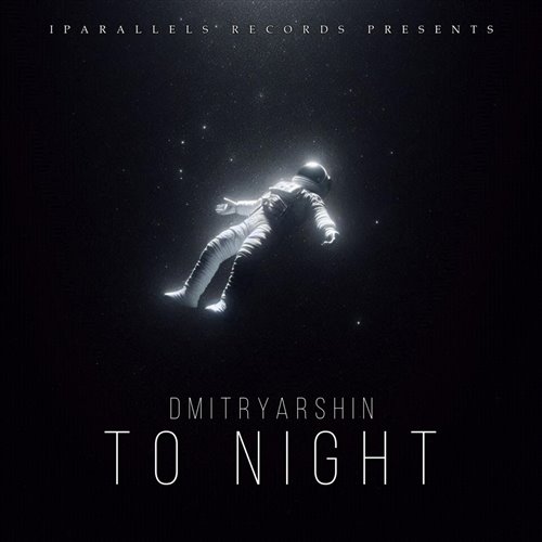 DmitryArshin - ToNight 
