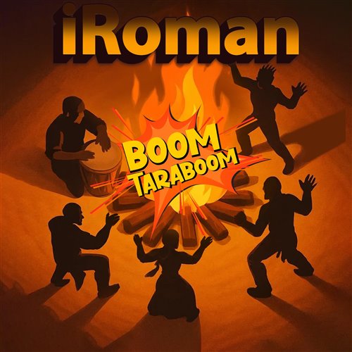 iRoman - Boom Taraboom 