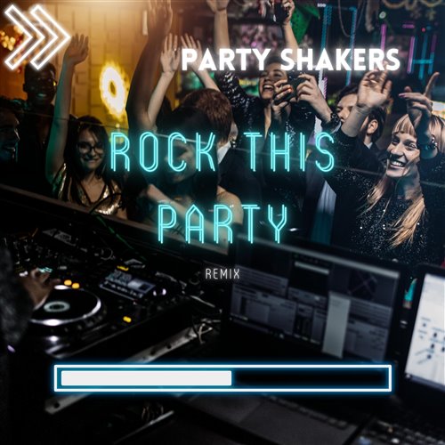Rock This Party (2024 Edit)