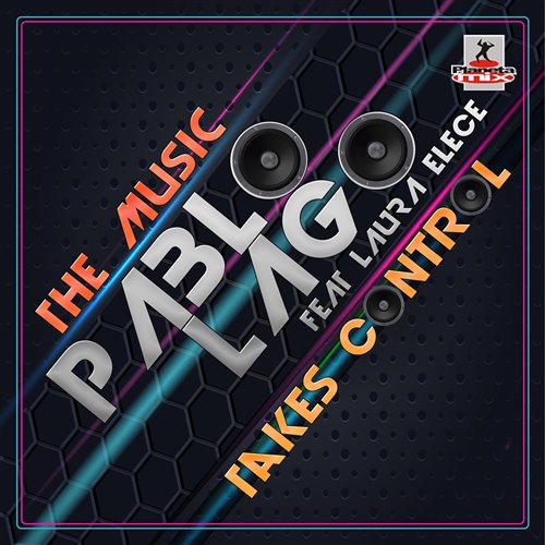 Pablo Lago,Laura Elece - The Music Takes Contro
