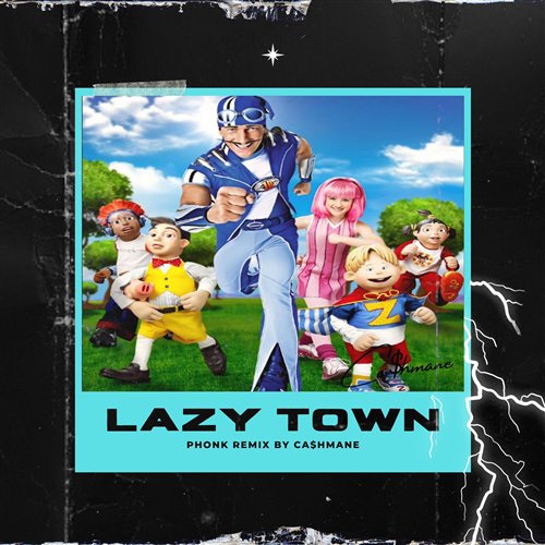 Lazy Town - We are Number One (Pi Nocchio Remix) 