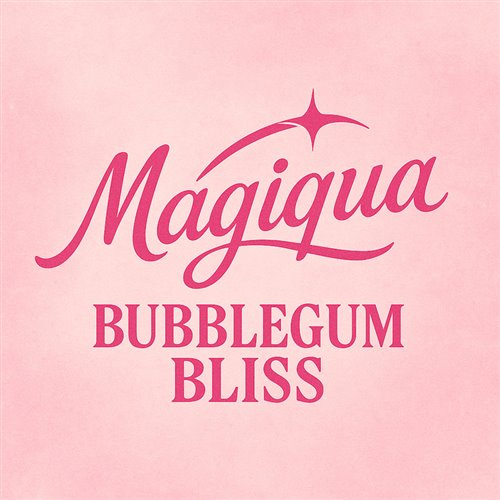 Magiqua - Bubblegum Bliss (Original Mix) 