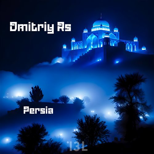 Dmitriy Rs - Persia 
